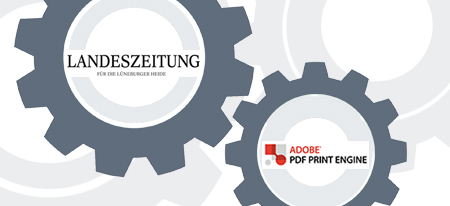 Integration of the Adobe PDF Print Engine at the Lüneburger Zeitung
