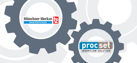 Mediengruppe Münchner Merkur/tz decides on the ProcSet Workflow Solution